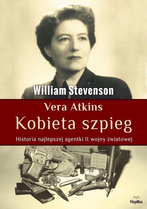 Vera Atkins - Kobieta Szpieg