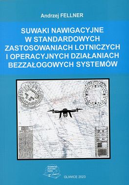 Suwaki nawigacyjne w standardowych zastosowaniach lotniczych i operacyjnych działaniach bezzałogowych systemów