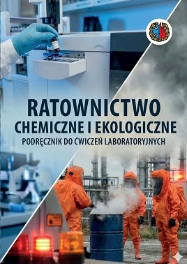 Ratownictwo chemiczne i ekologiczne. Podręcznik do ćwiczeń laboratoryjnych