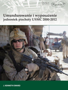 Umundurowanie i wyposażenie jednostek piechoty USMC 2000-2012