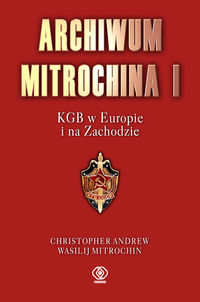 Archiwum Mitrochina I, KGB w Europie i na Zachodzie