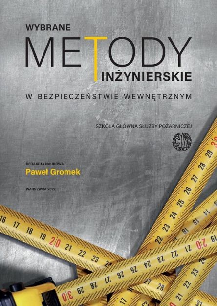 Wybrane metody inżynierskie w bezpieczeństwie wewnętrznym