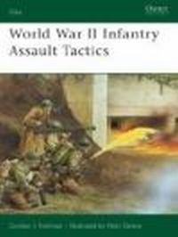 World War II Infantry Assault Tactics (E.#160)