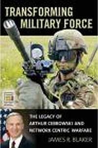 Transforming Military Force