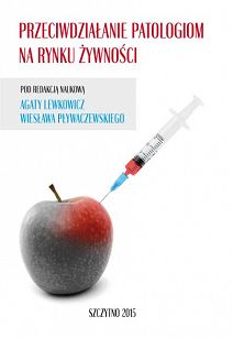 Przeciwdziałanie patologiom na rynku żywności